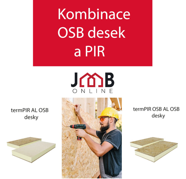 Setkali jste se už s dokonalou kombinací OSB DESEK a PIR IZOLACE?